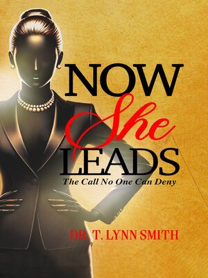 cover image of Now She Leads